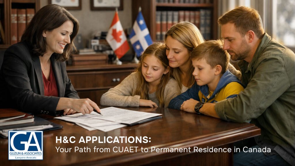 H&C Applications: Your Path from CUAET to Permanent Residence in Canada